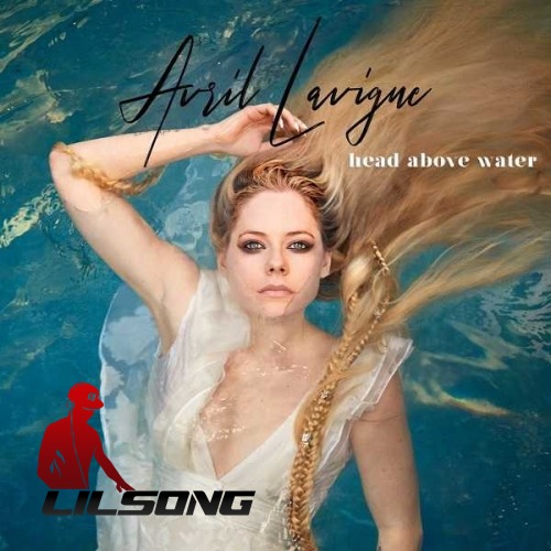 Avril Lavigne - Head Above Water